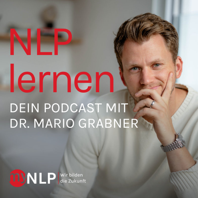 mario-grabner-nlp-lernen Cover von "Der Zukunftsbildner Podcast" mit Philipp Effenberger und Mario Grabner